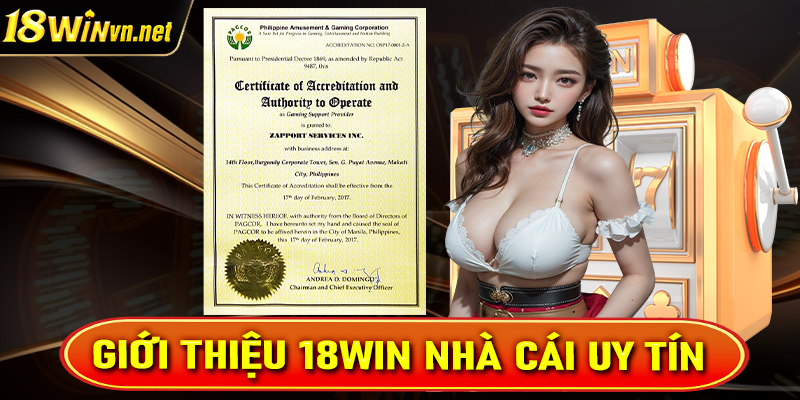 Giới thiệu 18win nhà cái uy tín tại Châu Á